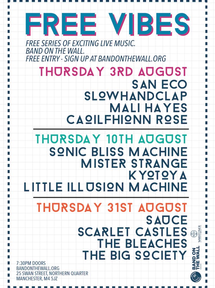 Free Vibes 1 All you need to know Band on the Wall