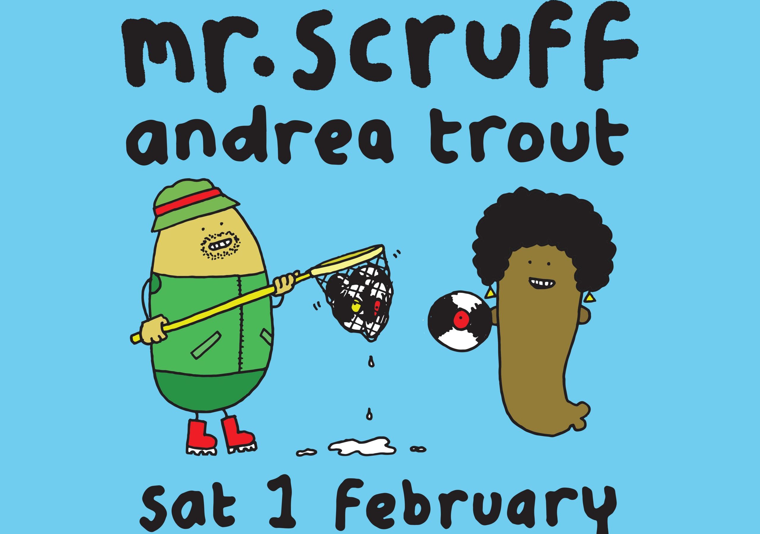 Mr Scruff Keep It Unreal - Band on the Wall