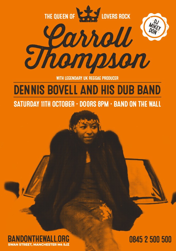 Carroll Thompson and the Dennis Bovell Dub Band - Band on the Wall